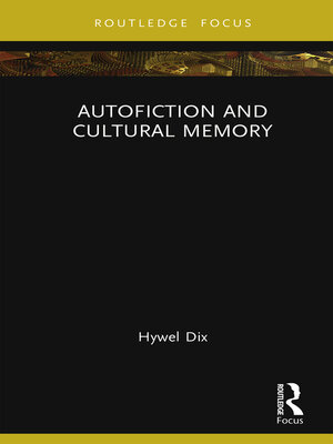 cover image of Autofiction and Cultural Memory